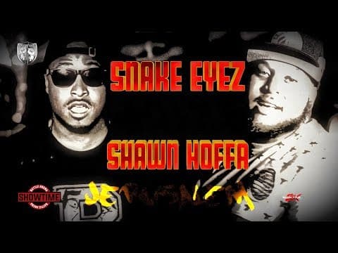 Snake Eyez vs Shawn Hoffa