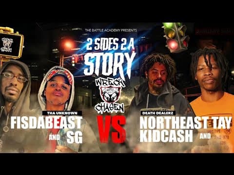 Fis Da Beast vs NorthEast Tay & KidCash