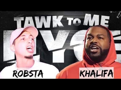 Khalifa vs Robsta