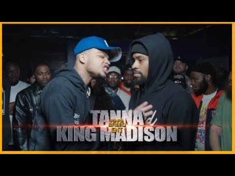 King Madison vs Tanna