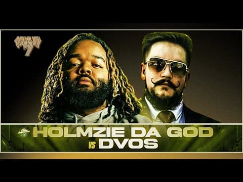 Holmzie Da God vs Dvos