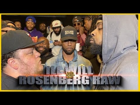 Ill Will vs Rosenberg Raw