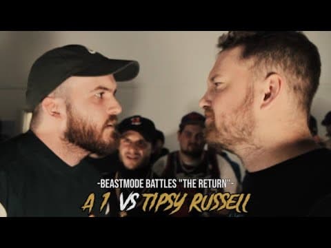 A1 vs Tipsy Russell
