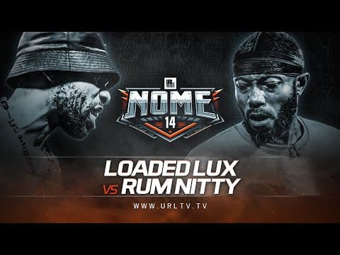 Loaded Lux vs Rum Nitty