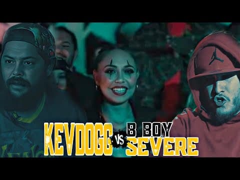 Kevdogg vs B Boy Severe