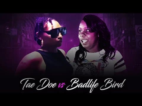 Tae Doe vs BadLife Bird