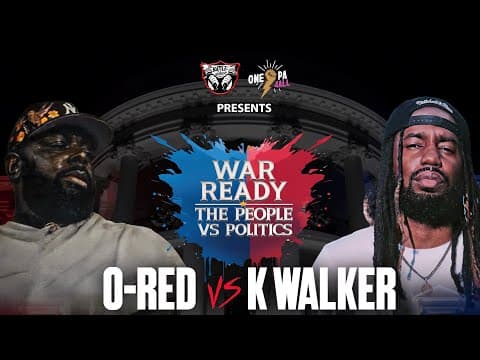 O-Red vs K Walker
