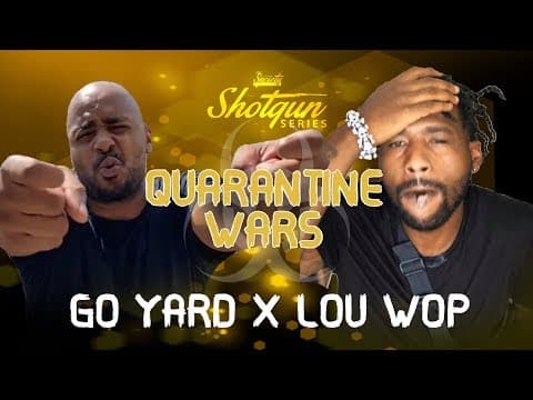 Go Yard vs Lou Wop