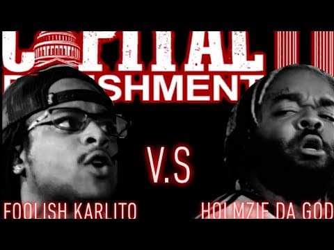 Foolish Karlito vs Holmzie Da God