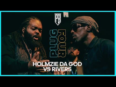 Holmzie Da God vs Rivers