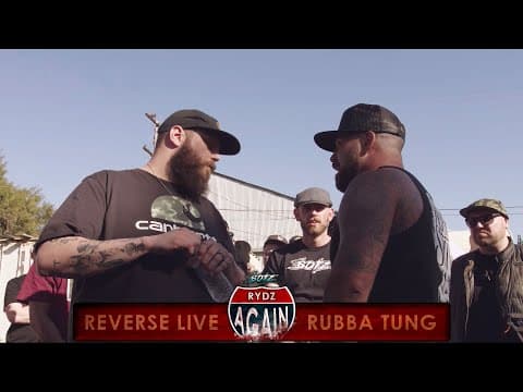 Reverse Live vs Rubba Tung