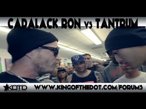 Cadalack Ron vs Tantrum