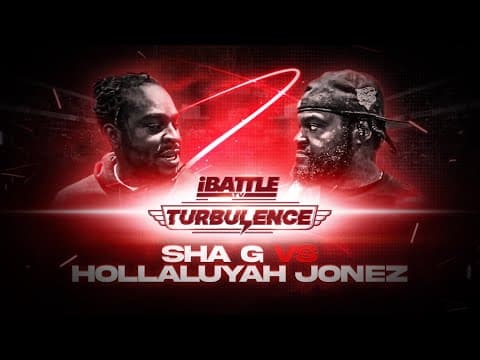 Sha G vs Hollaluyah Jonez