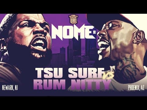 Tsu Surf vs Rum Nitty