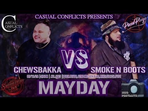 Chewsbakka vs Smoke N Boots
