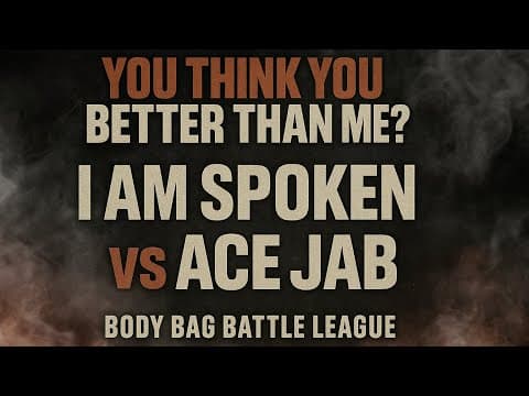 I Am Spoken vs Ace Jab