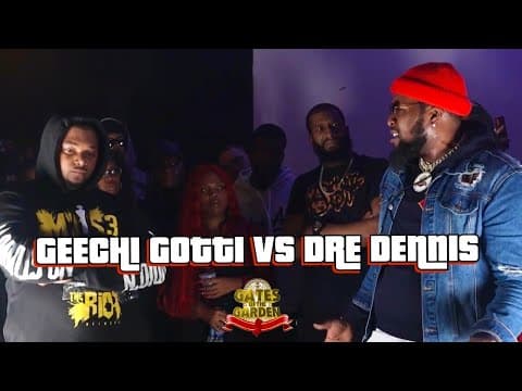 Geechi Gotti vs Dre Dennis