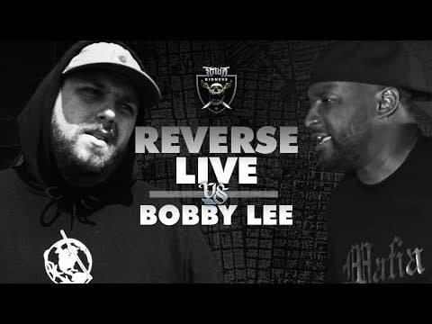 Reverse Live vs Bobby Lee