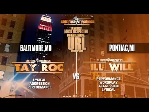 Tay Roc vs Ill Will