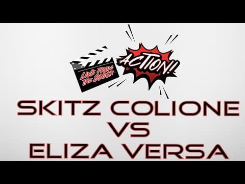 Skitz Colione vs Eliza Versa