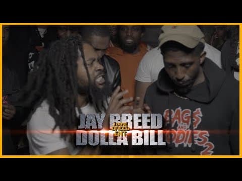 Jay Breed vs Dolla Bill