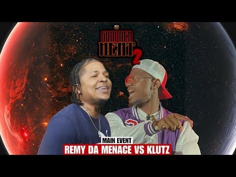 Remy Da Menace vs Klutz