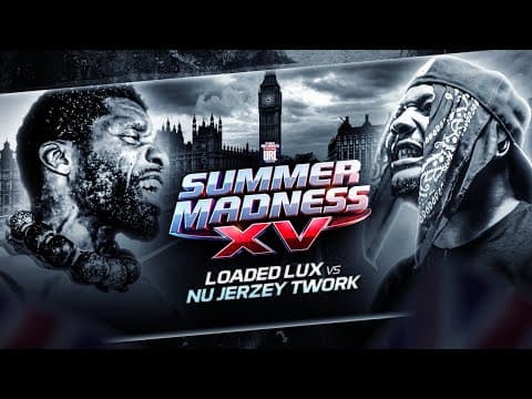 Loaded Lux vs Nu Jerzey Twork