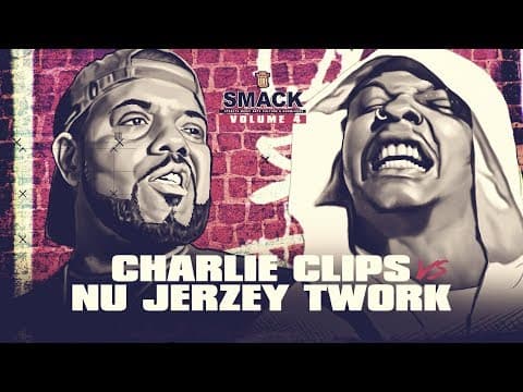 Charlie Clips vs Nu Jerzey Twork