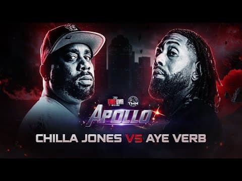 Chilla Jones vs Aye Verb