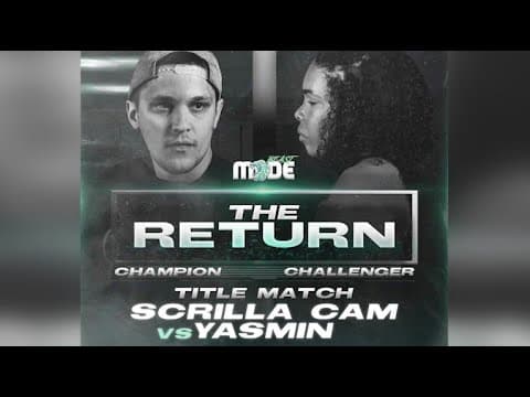 Yasmin vs Scrilla Cam