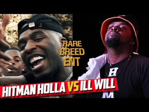 Hitman Holla vs Ill Will